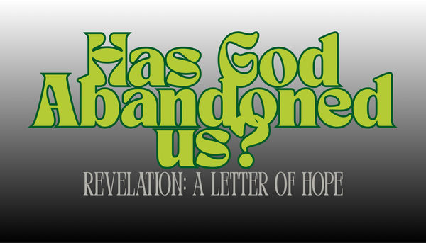 Has God abandoned Us?