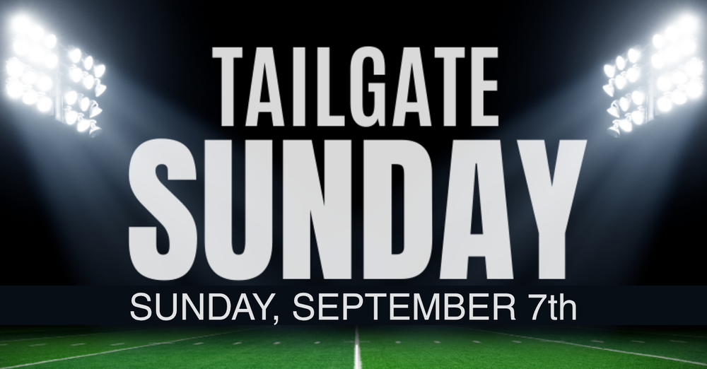TAILGATE SUNDAY