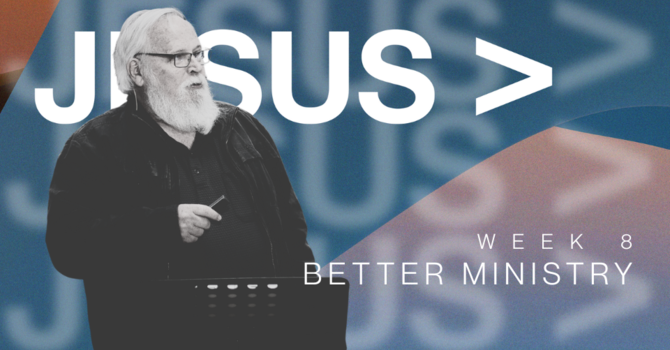 Better Ministry