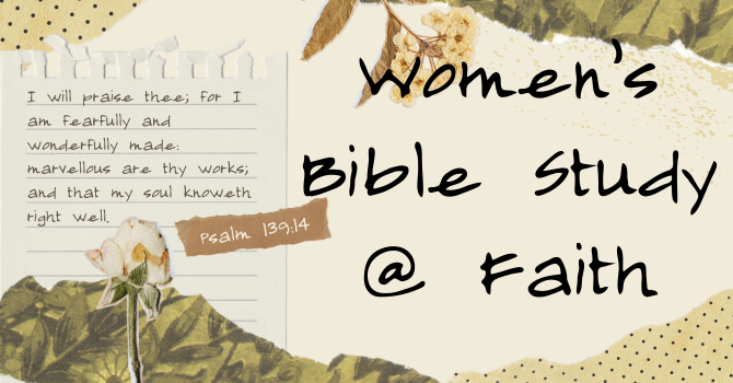 Faith Women In-person Bible Study