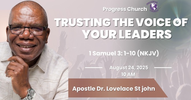 Trusting The Voice of Your Leaders