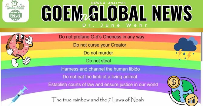 Noahide Laws, Donut Economy, Weather, Trump and Vaccines