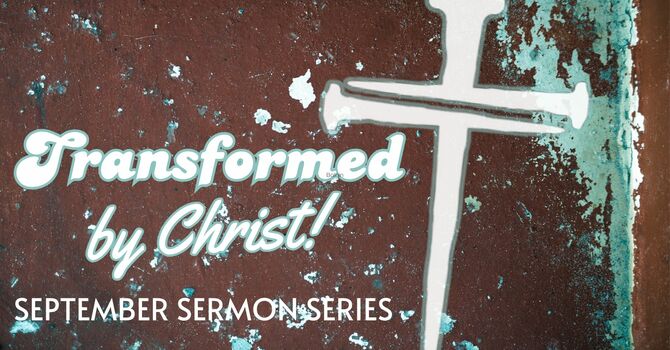 September Sermon Series