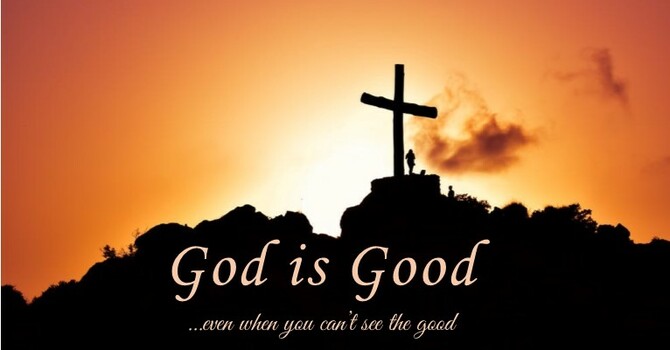 Ain’t God Good image