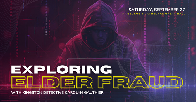 Stewardship Speaker Series: Elder Fraud