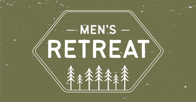 Men's Retreat