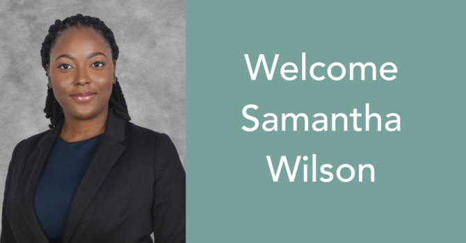 Welcome Samantha Wilson
