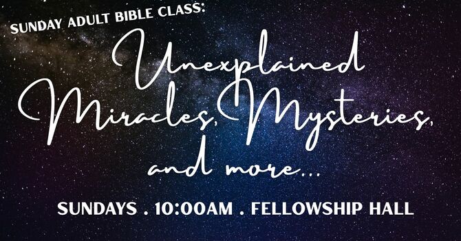 Unexplained Miracles, Mysteries and More...