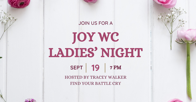 Ladies' Night - "Find your Battle Cry"