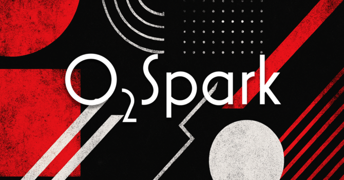 O₂ Spark