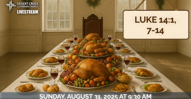 Desert Cross Online Worship -- August 31, 2025