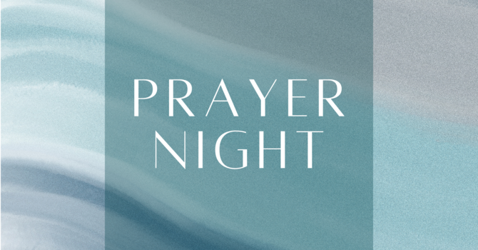 Monthly Prayer Night