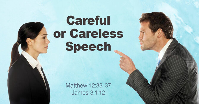 Careful or Careless Speech