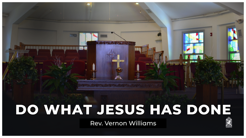 Do What Jesus Has Done