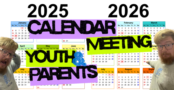 Youth & Parents Calendar Meeting