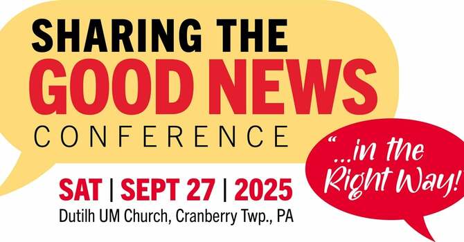 Sharing the Good News Conference