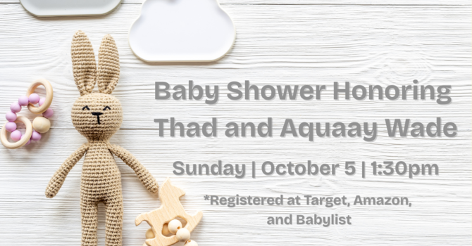 Baby Shower Honoring Thad and Aquaay