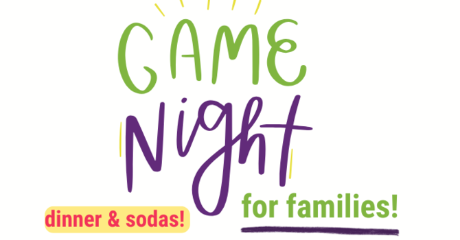 Got Game? All-Ages Edition Game Night 