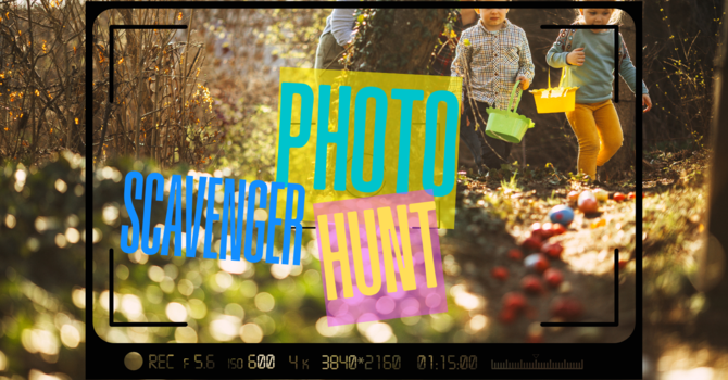 Photo Scavenger Hunt