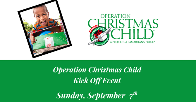 Operation Christmas Child Kick Off Event