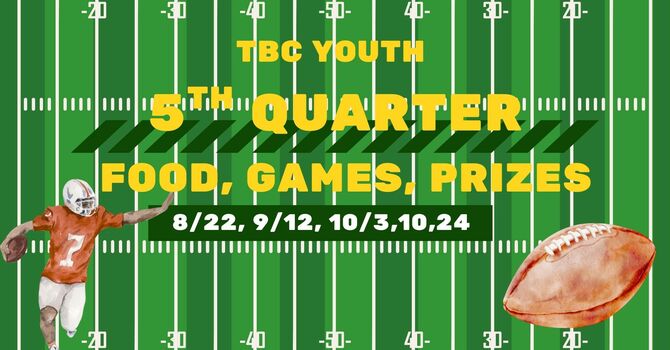Youth "Fifth Quarter"