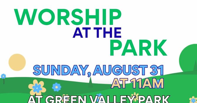 Worship at the Park August 31