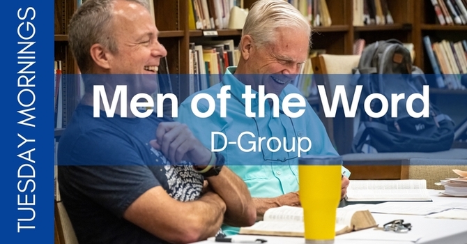 D-group: Men of the Word
