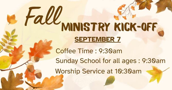 Fall Ministry Kick Off