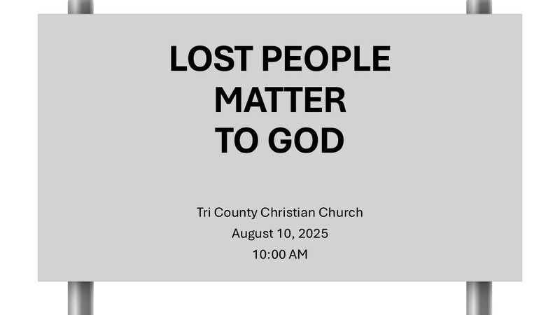 Lost People Matter To God