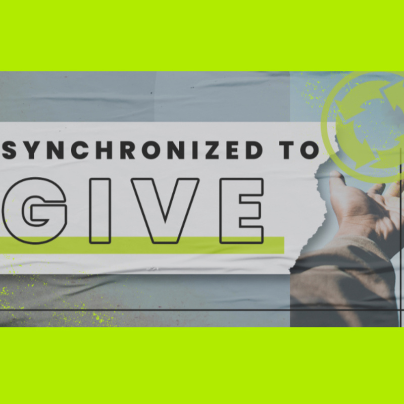 Synchronized To Give