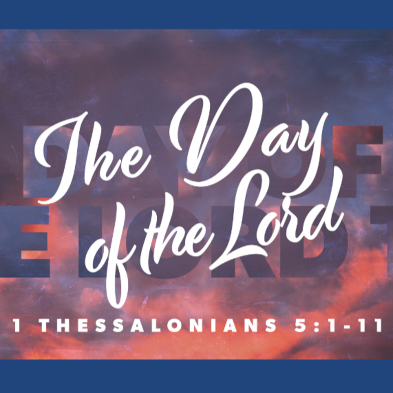 The Day of The Lord (Part 2)