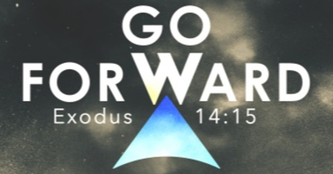 Go Forward!
