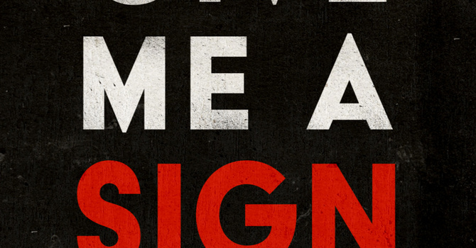 Give Me A Sign
