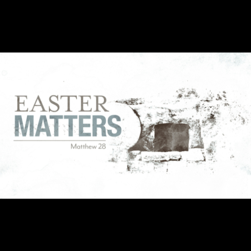 Easter Matters