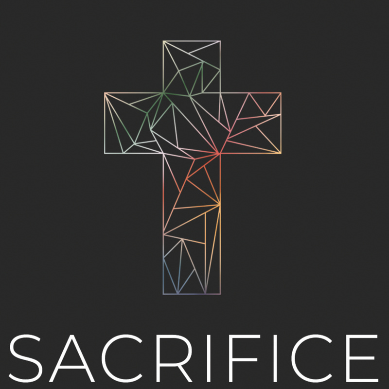 The Greatest Sacrifice