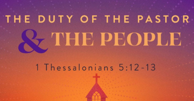 The Duty of the Pastor and the People