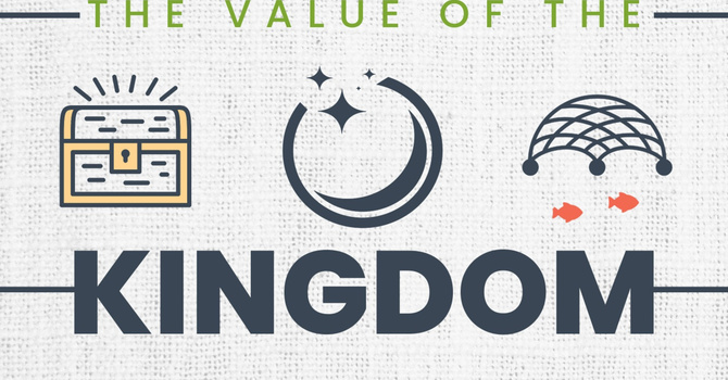 The Value of the Kingdom