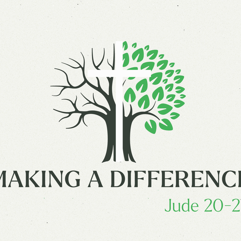 Making a Difference | Pastor Bruce Burkett