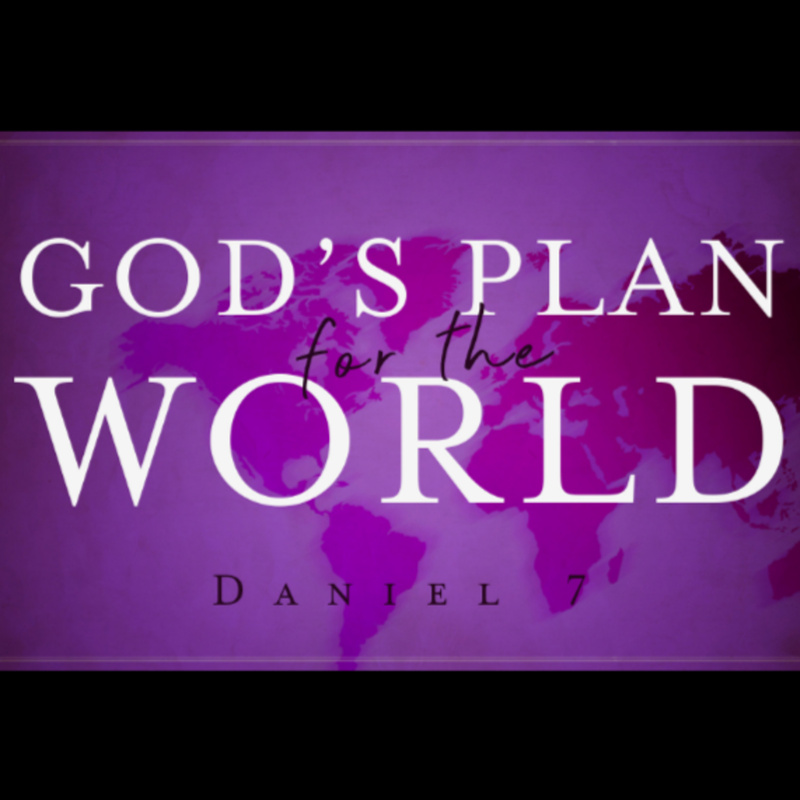 God's Prophetic Plan for the World (Part 3)