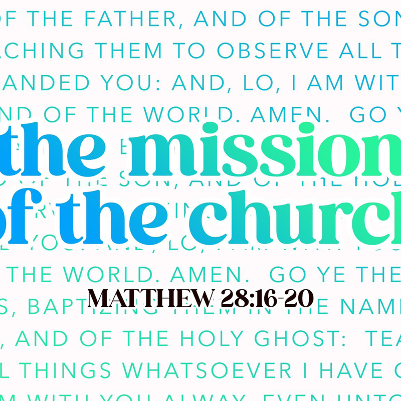 The Mission Of The Church | Pastor Bruce Burkett