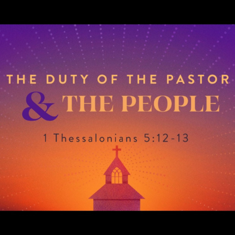 The Duty of the Pastor and the People