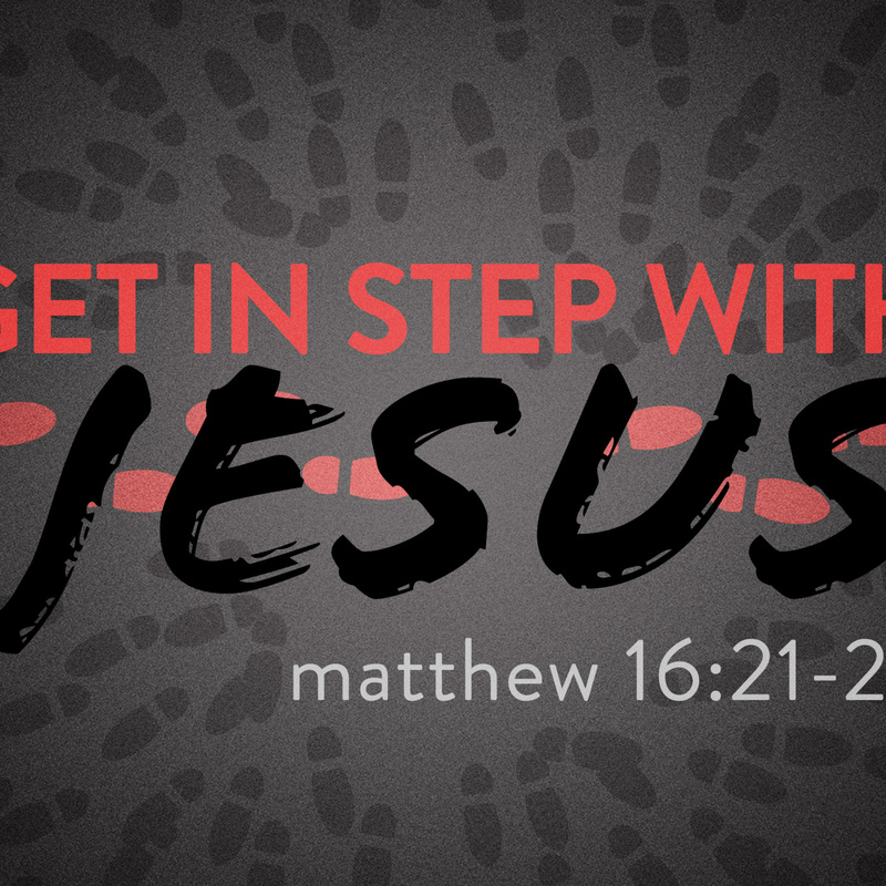 Get In Step With Jesus