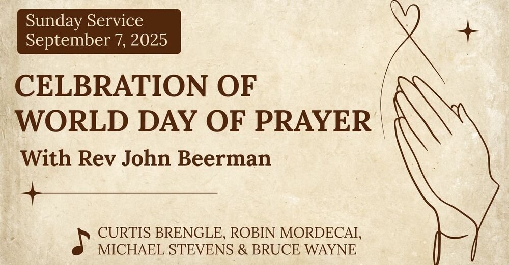 Sunday Service, September 7, 2025