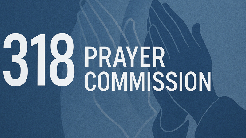 318 Prayer Commission