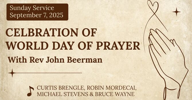 Sunday Service, September 7, 2025