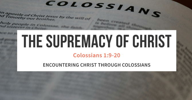 The Supremacy Of Christ