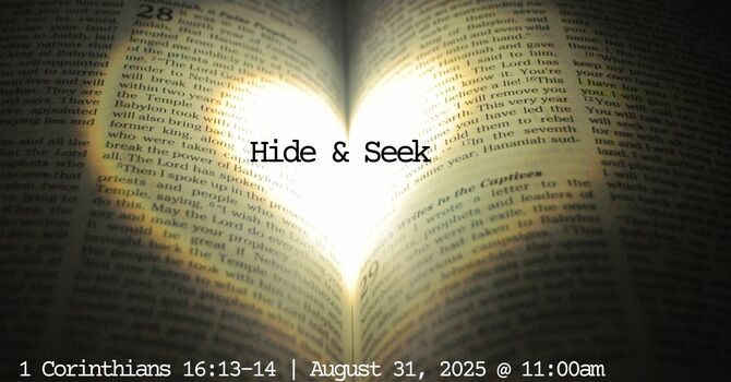 1 Corinthians 16:13-14