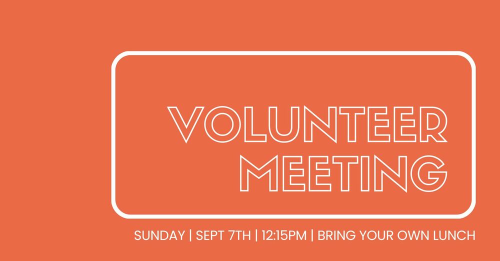 Volunteer Meeting
