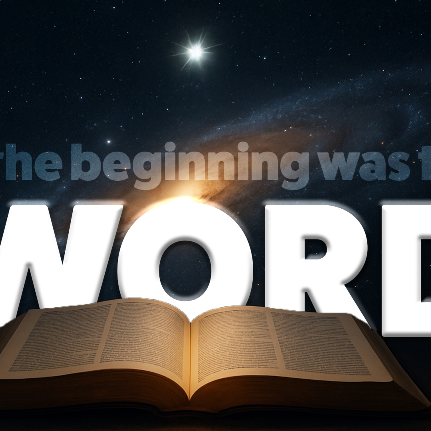 In the beginning was the Word