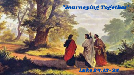 Journeying Together